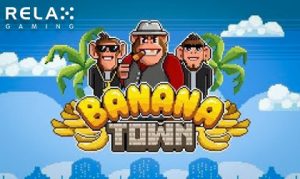 Relax’s newly released retro video slot Banana Town boasts “memorable features and mechanics;” first Dream Drop Mega Jackpot hits at Videoslots