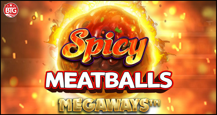 Big Time Gaming Proprietary Limited debuts its new Spicy Meatballs video slot