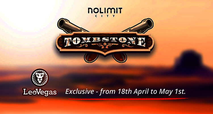 Latest video slot from Nolimit City, “Tombstone” launches exclusively with LeoVegas