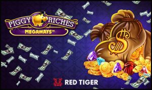 Red Tiger Gaming Limited launches Piggy Riches Megaways video slot