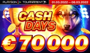 Playson’s March CashDays network tournament with €70,000 prize pool on now; Burning Fortunator online slot launch