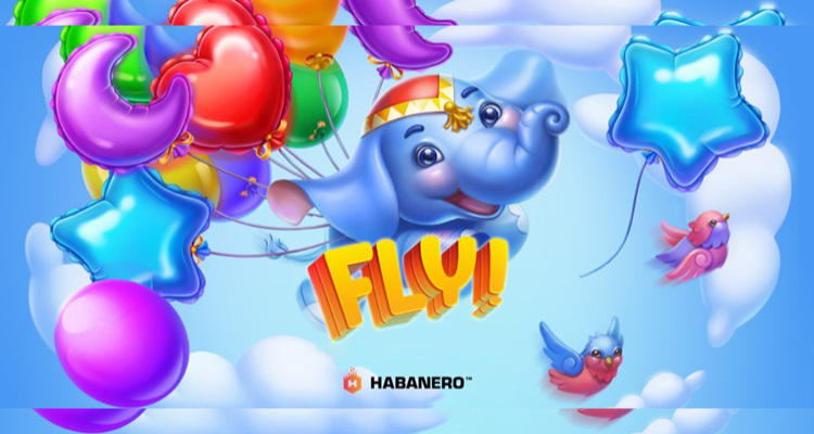 Habanero’s new online slot hit Fly! brings the big top to town