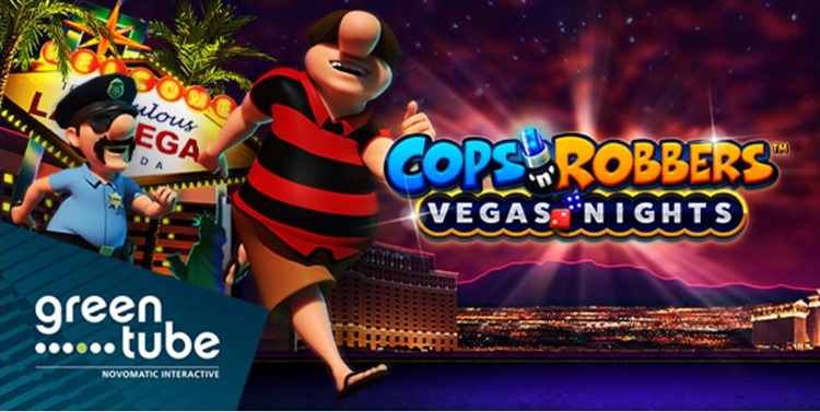 Greentube releases latest Cops ‘n’ Robbers installment in new feature-packed Vegas Nights online slot