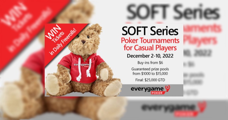 Everygame Poker’s December SOFT Series Tournament for casual players boasts $37,500 prize pool